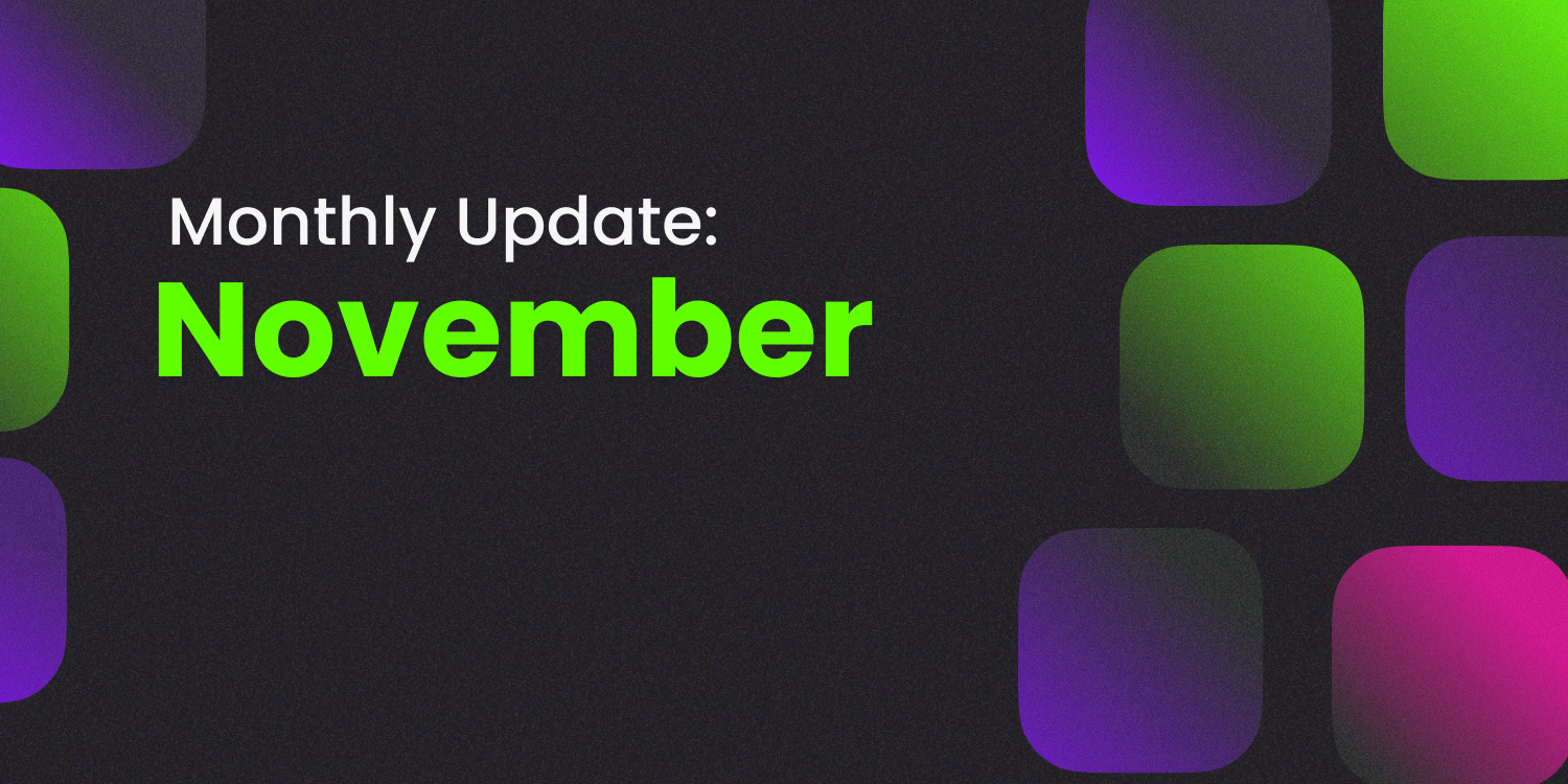 November Monthly Updates