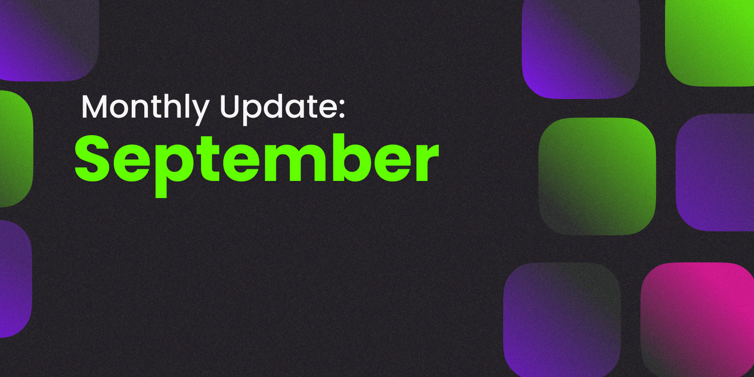 September Monthly Updates