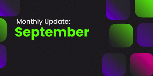 September Monthly Update